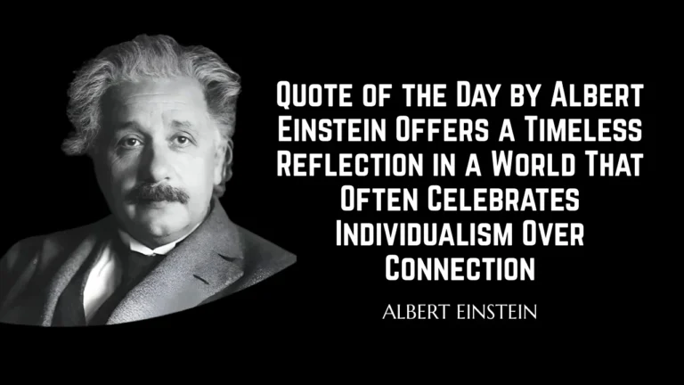Quote of the Day by Albert Einstein
