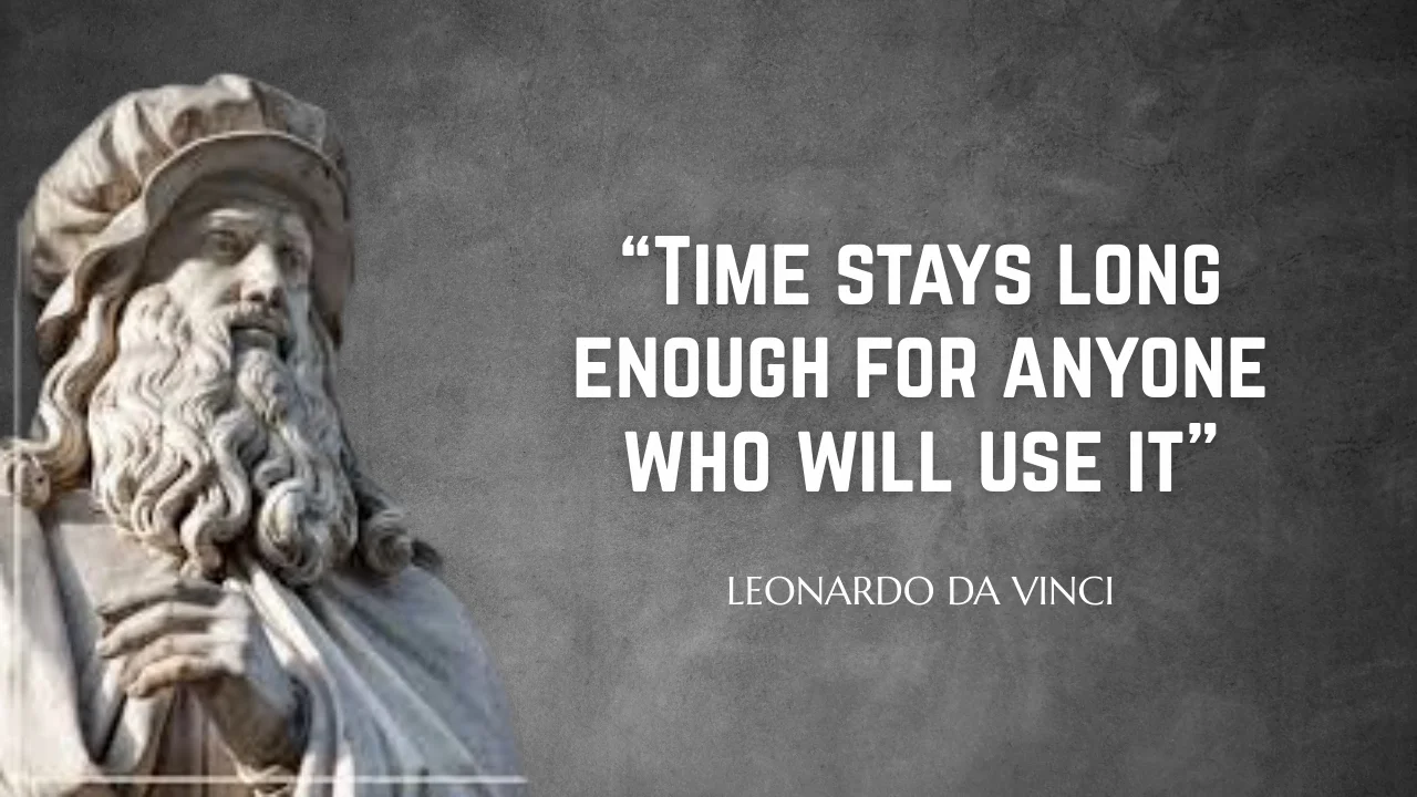 Quote of the day by Leonardo da Vinci